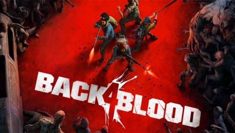 Back 4 Blood ŞİMDİ ÇIKTI(!)