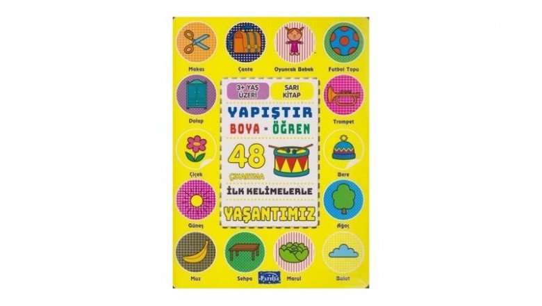 İlk Kelimelerle Yaşantımız – Yapıştır-Boya-Öğren