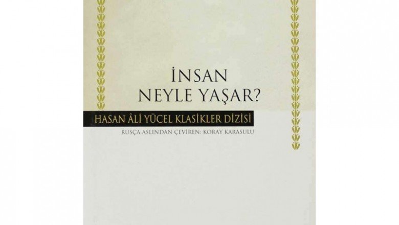 İnsan Neyle Yaşar? – ( Ciltli )