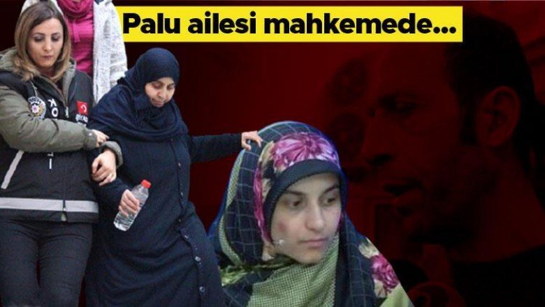 Palu ailesinin savunması kan dondurdu: Melike’yi 4-5 kilometre öteye gömdük