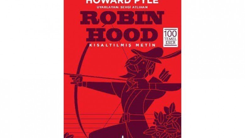 Robin Hood – Kısaltılmış Metin