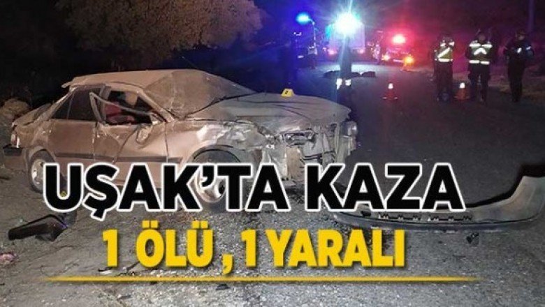 Uşak’ta trafik kazası! 2 kişi öldü, 3 kişi yaralandı