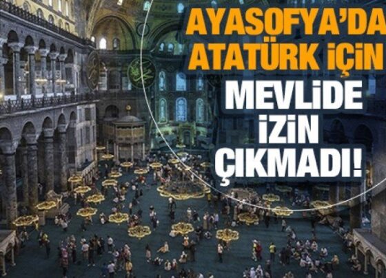 10 Kasım'da Ayasofya'da Atatürk için mevlid okutulmasına izin çıkmadı!