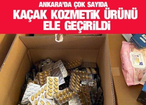 Ankara'da kaçakçılık operasyonu: Çok sayıda kaçak kozmetik ürün ele geçirildi