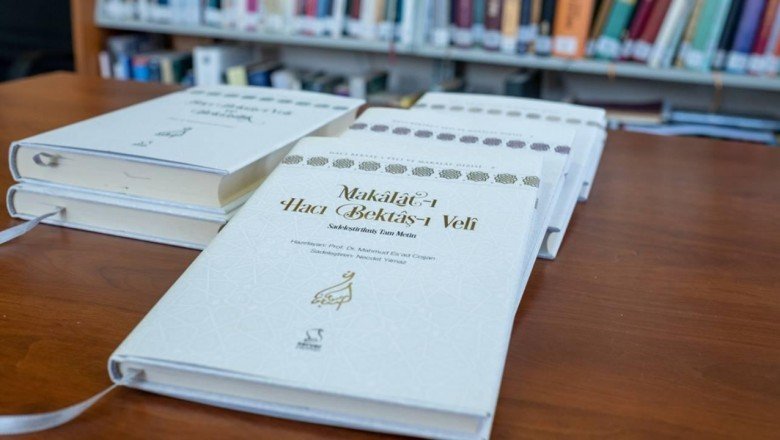 Hacı Bektaşı Veli’nin Makalat eseri sadeleştirilerek yayınlandı