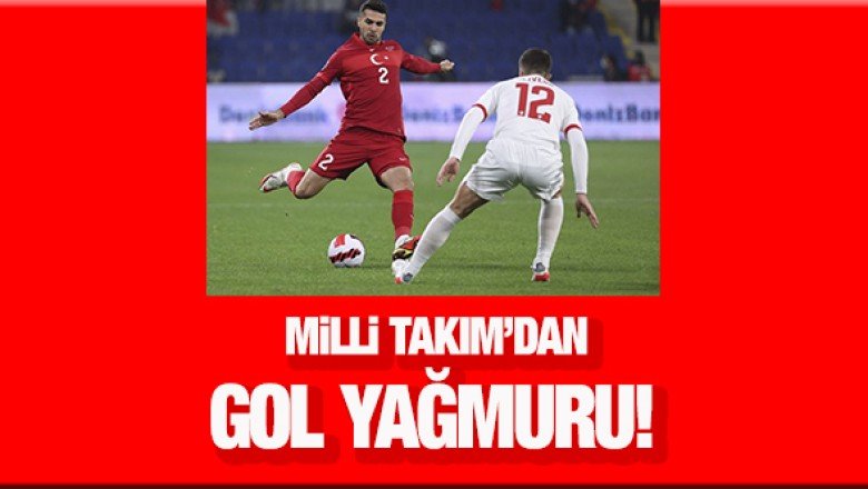 Milli Takım’dan gol yağmuru