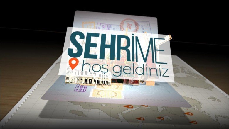 Türkiyede bir ilk: “Şehrime Hoş Geldiniz” TRT 1de Başlıyor