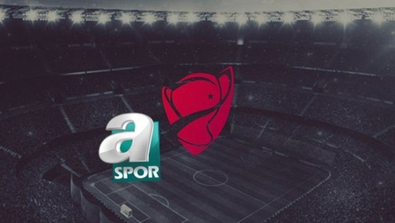 Ziraat Türkiye Kupası 4. Tur maçlarının heyecanı A Spor’da!