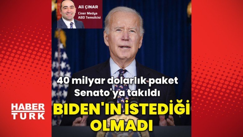 Biden’ın istediği olmadı