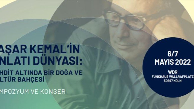 Uluslararası Yaşar Kemal Sempozyumu 6-7 Mayıs’ta Köln’de gerçekleştirilecek