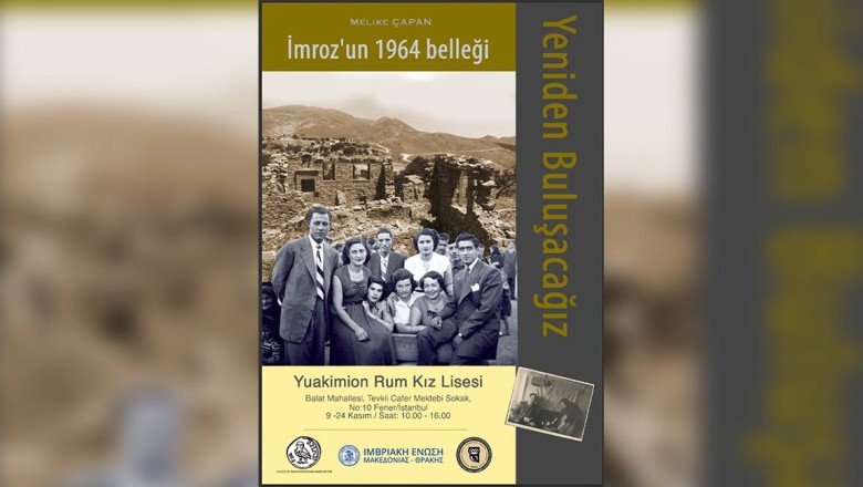 “Yeniden Buluşacağız: İmroz’un 1964 Belleği” 9-24 Kasım arasında ziyaretçisiyle buluşacak