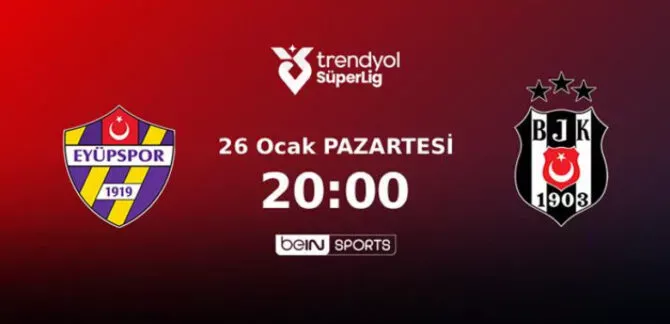 Eyüpspor – Beşiktaş Maçı Hangi Kanalda, Saat Kaçta? | beIN Sports Canlı İzle