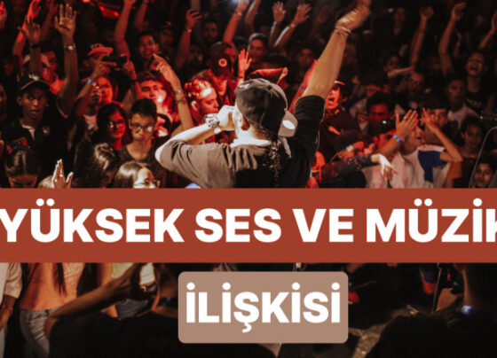 Ses Yükseldikçe Enerji Artar mı? Açıklıyoruz!